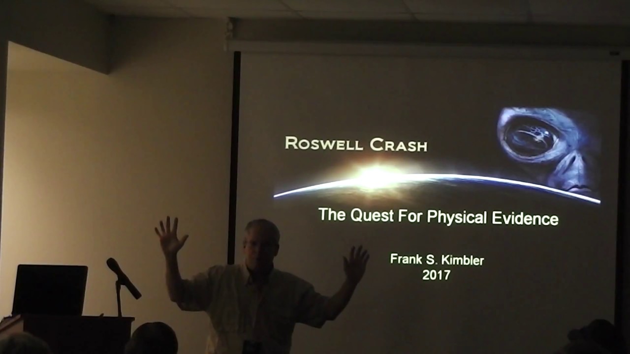 Frank Kimbler: Roswell Crash Site - The Quest for Physical Evidence